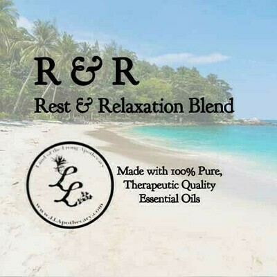 R &amp; R | Rest &amp; Relaxation Blend