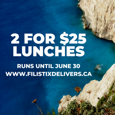 2 for $25 Lunches 2 for $25 Lunches