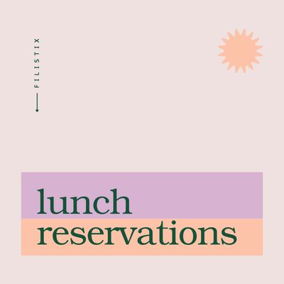 Filistix Lunch Reservations