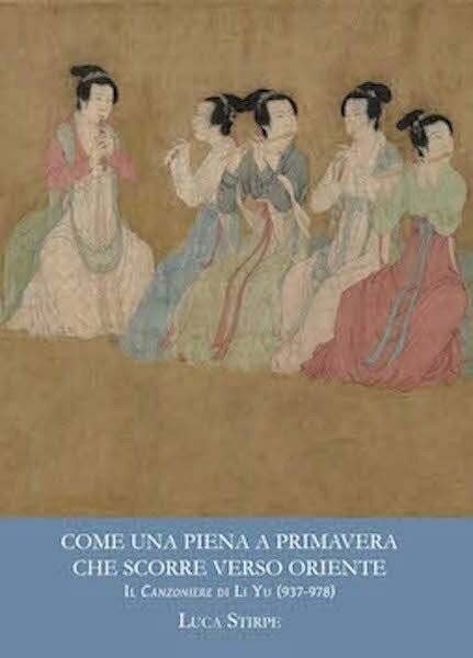 Come una piena a primavera che scorre verso oriente Come una piena a primavera che scorre verso oriente