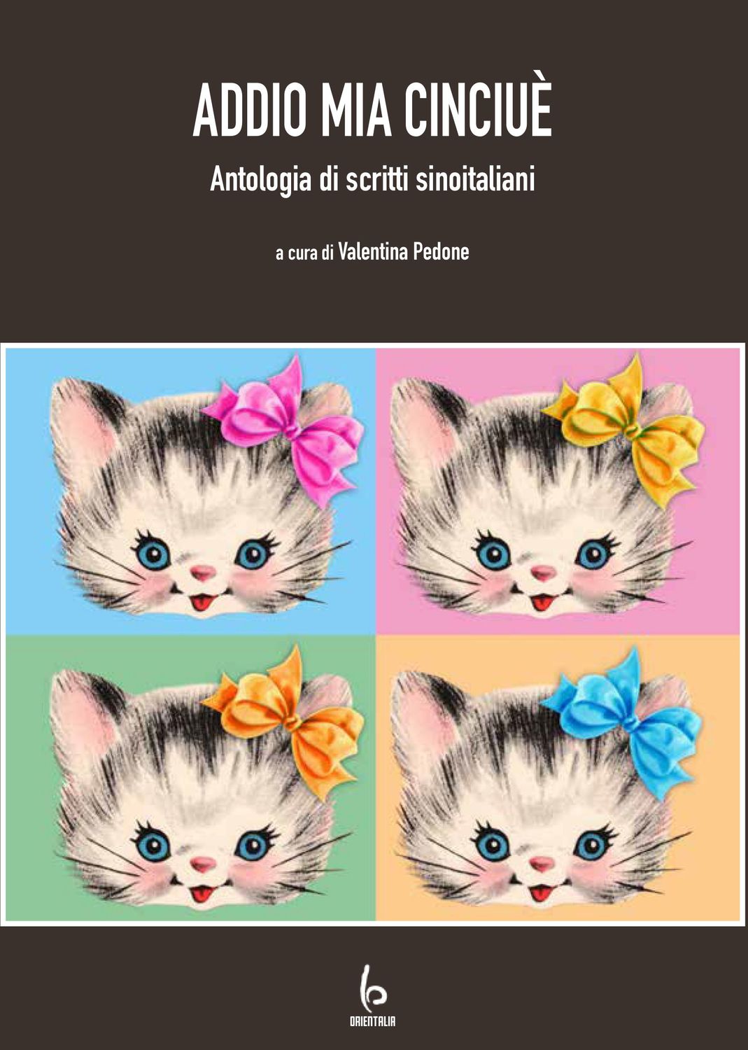 Addio mia Cinciuè
