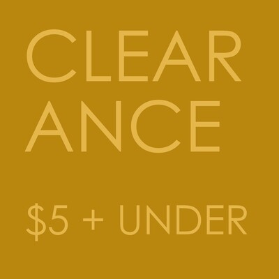 CLEARANCE $5 + Under