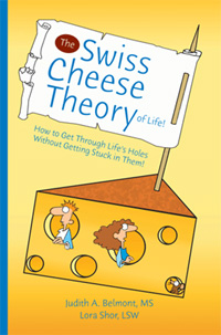 The Swiss Cheese Theory of Life - Usually $19.99 - Special price 15.99!