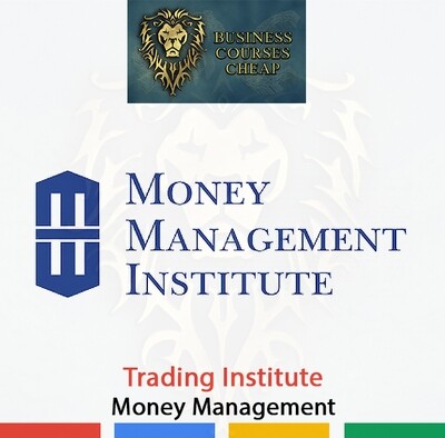 TRADING INSTITUTE - MONEY MANAGEMENT