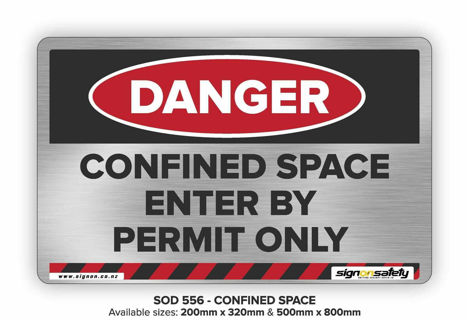 Danger - Confined Space Enter By Permit Only