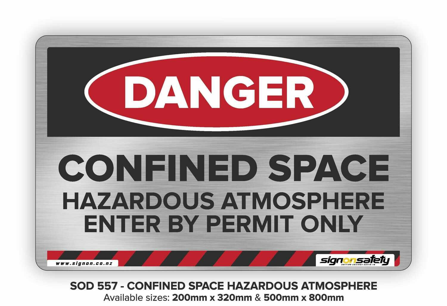Danger - Confined Space Hazardous Atmosphere