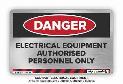 Danger - Electrical Equipment Authorised Personnel Only