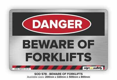 Danger - Beware Of Forklifts