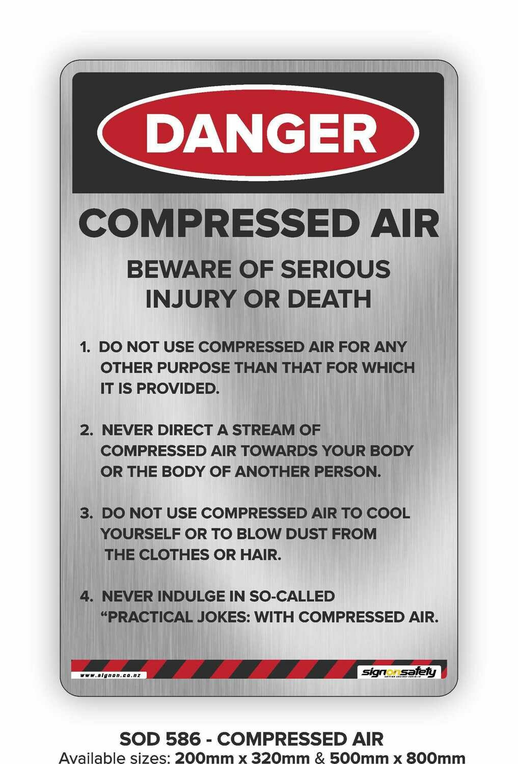 Danger - Compressed Air Beware Of Serious Injury