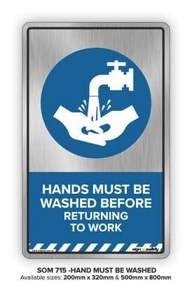 Hands Must Be Washed