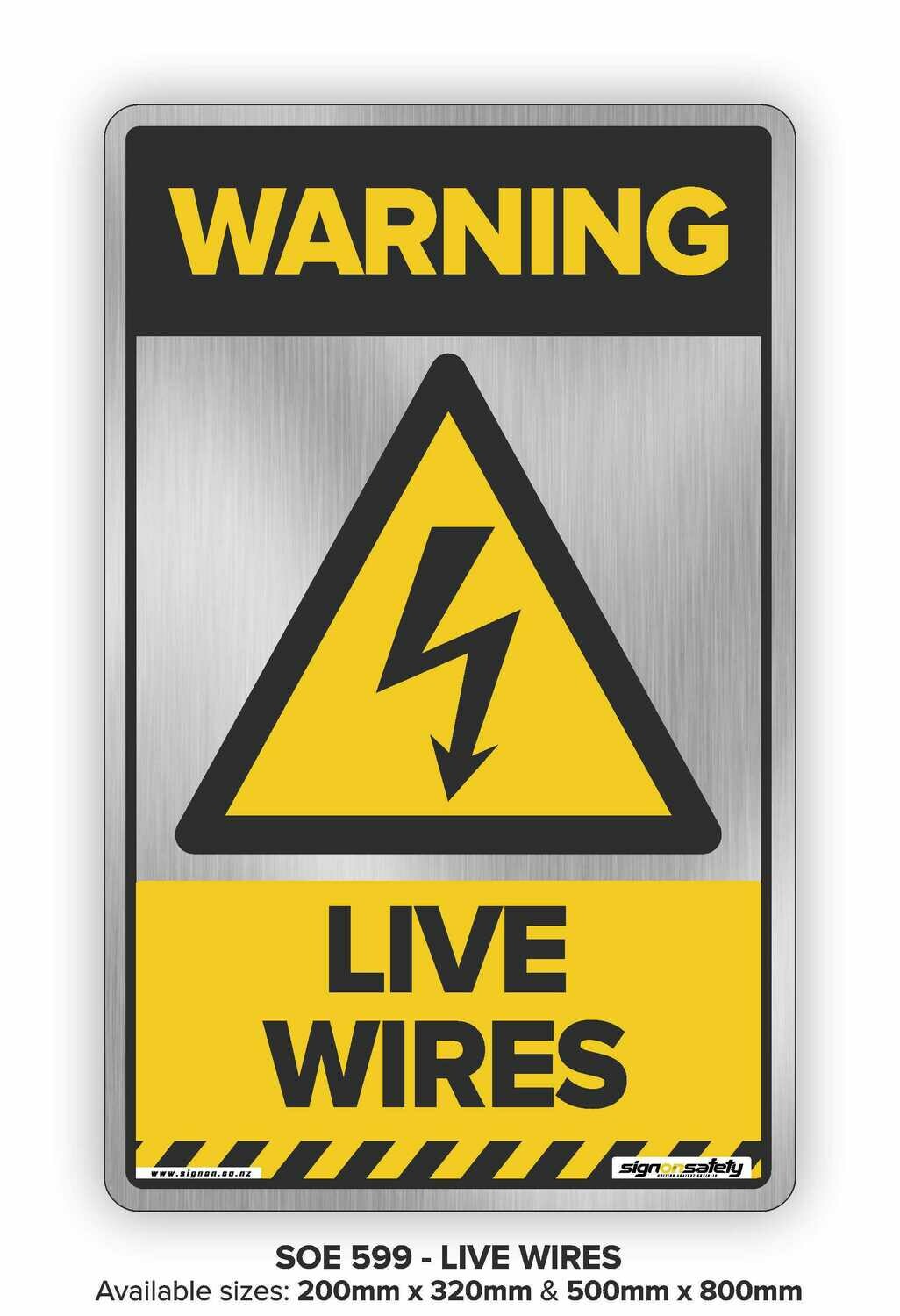 Warning - Live WIres