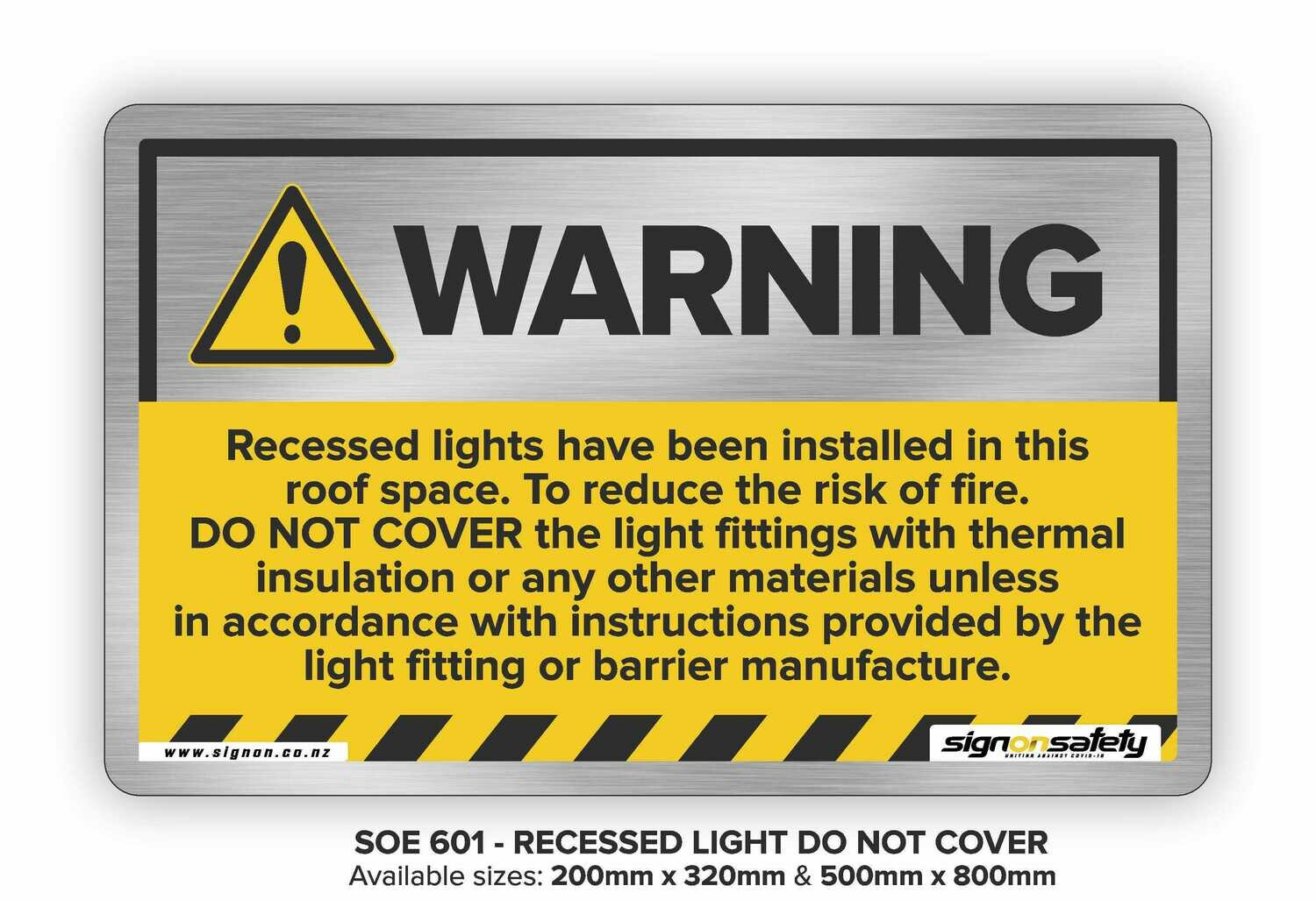Warning - Recessed Light Do Not Cover