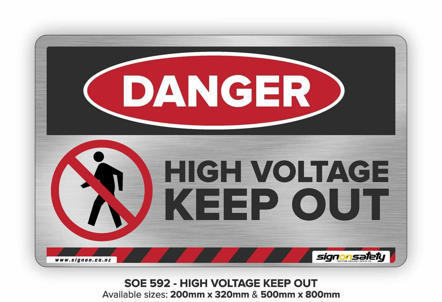 Danger - High Voltage Keep Out