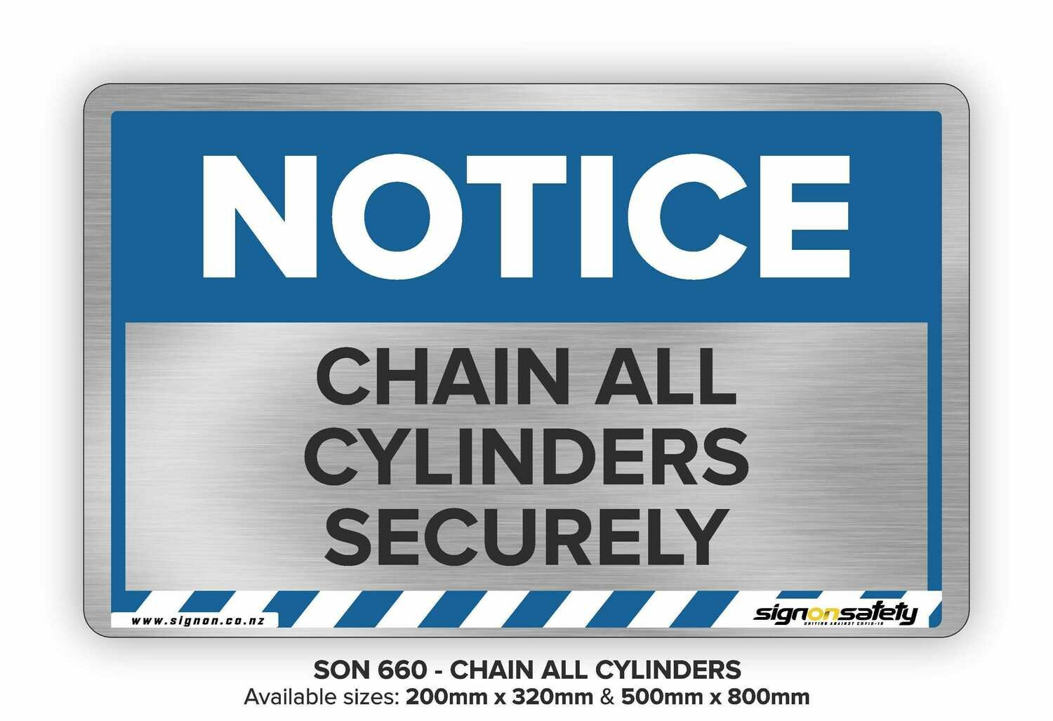 Notice - Chain All Cylinders Securely