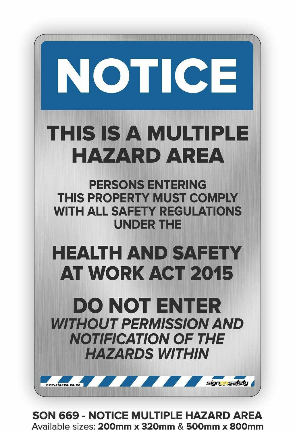 Notice - This Is A Multiple Hazard Area