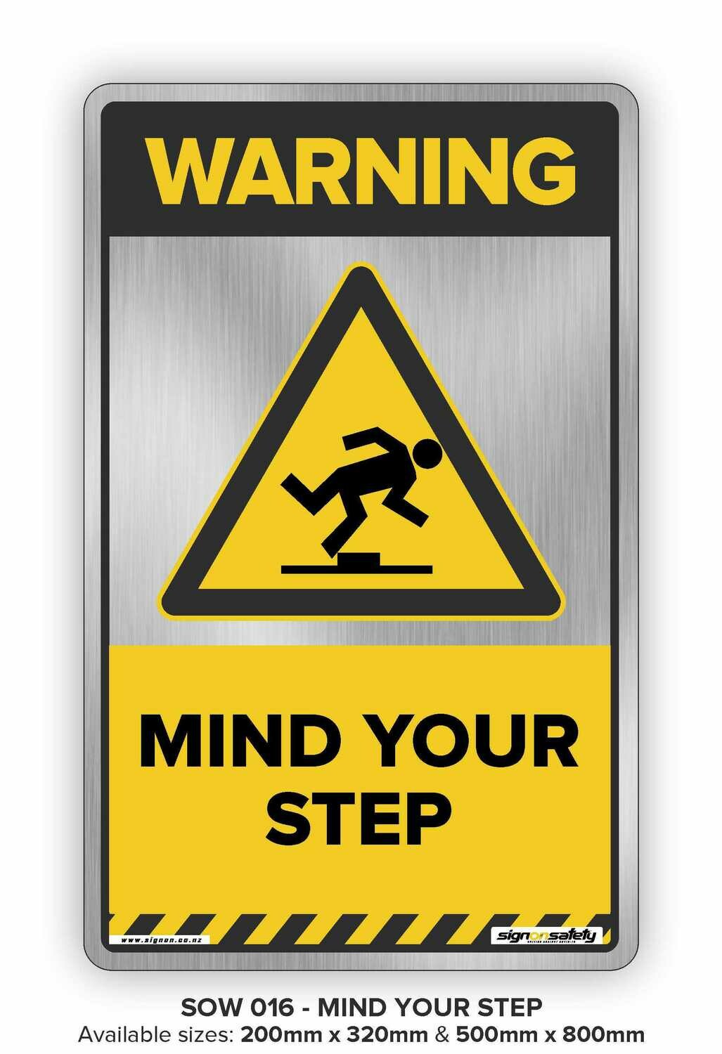 Warning - Mind Your Step