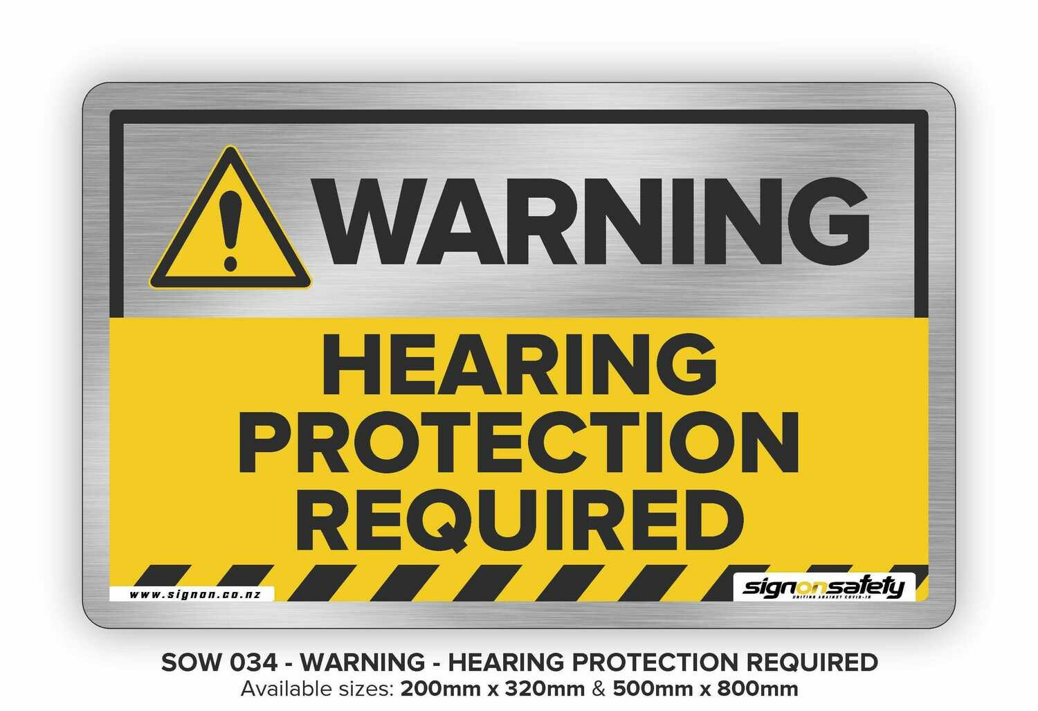 Warning - Hearing Protection Required
