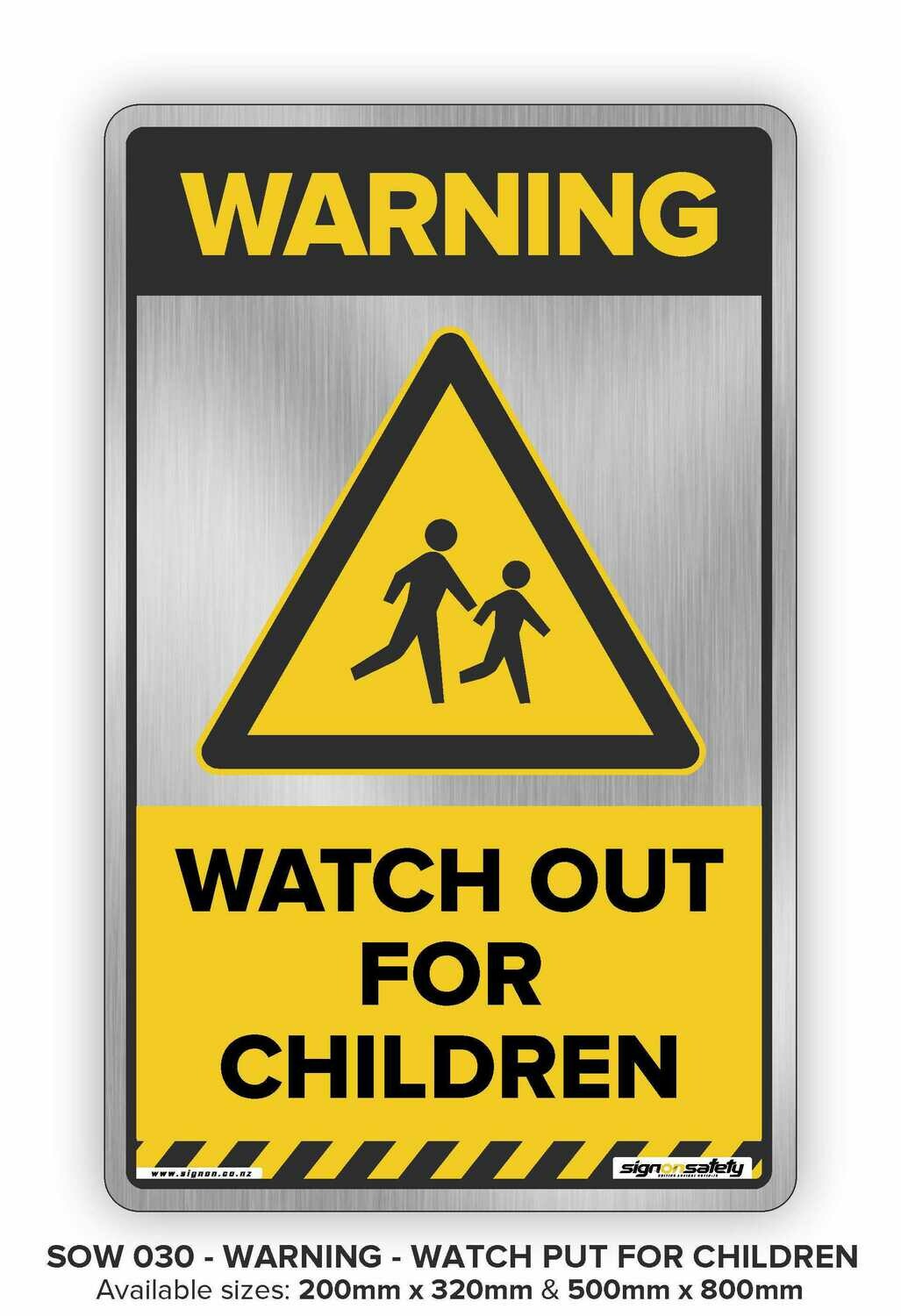 Warning - Watch Out For Children