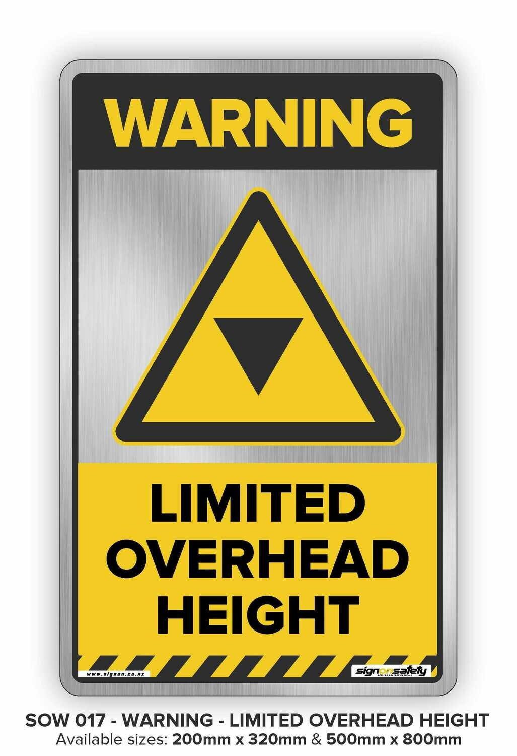 Warning - Limited Overhead Height