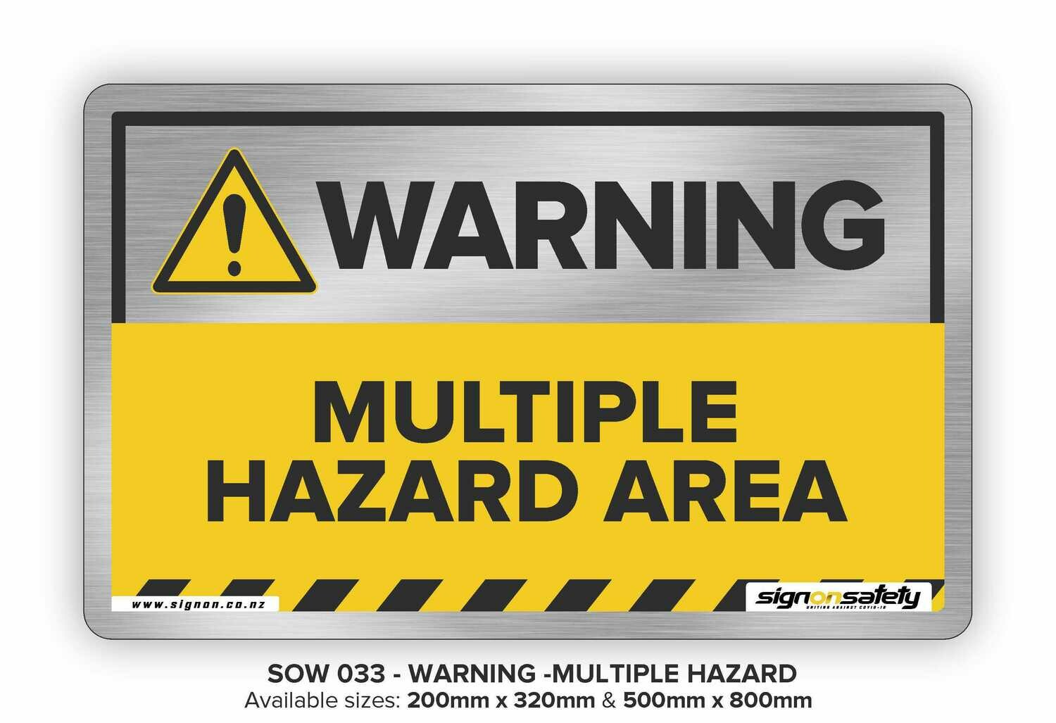 Warning - Multiple Hazard Area