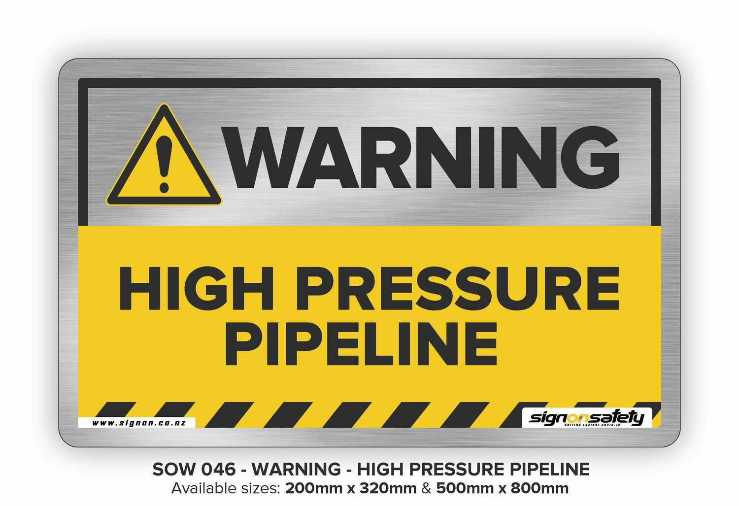 Warning - High Pressure Pipeline