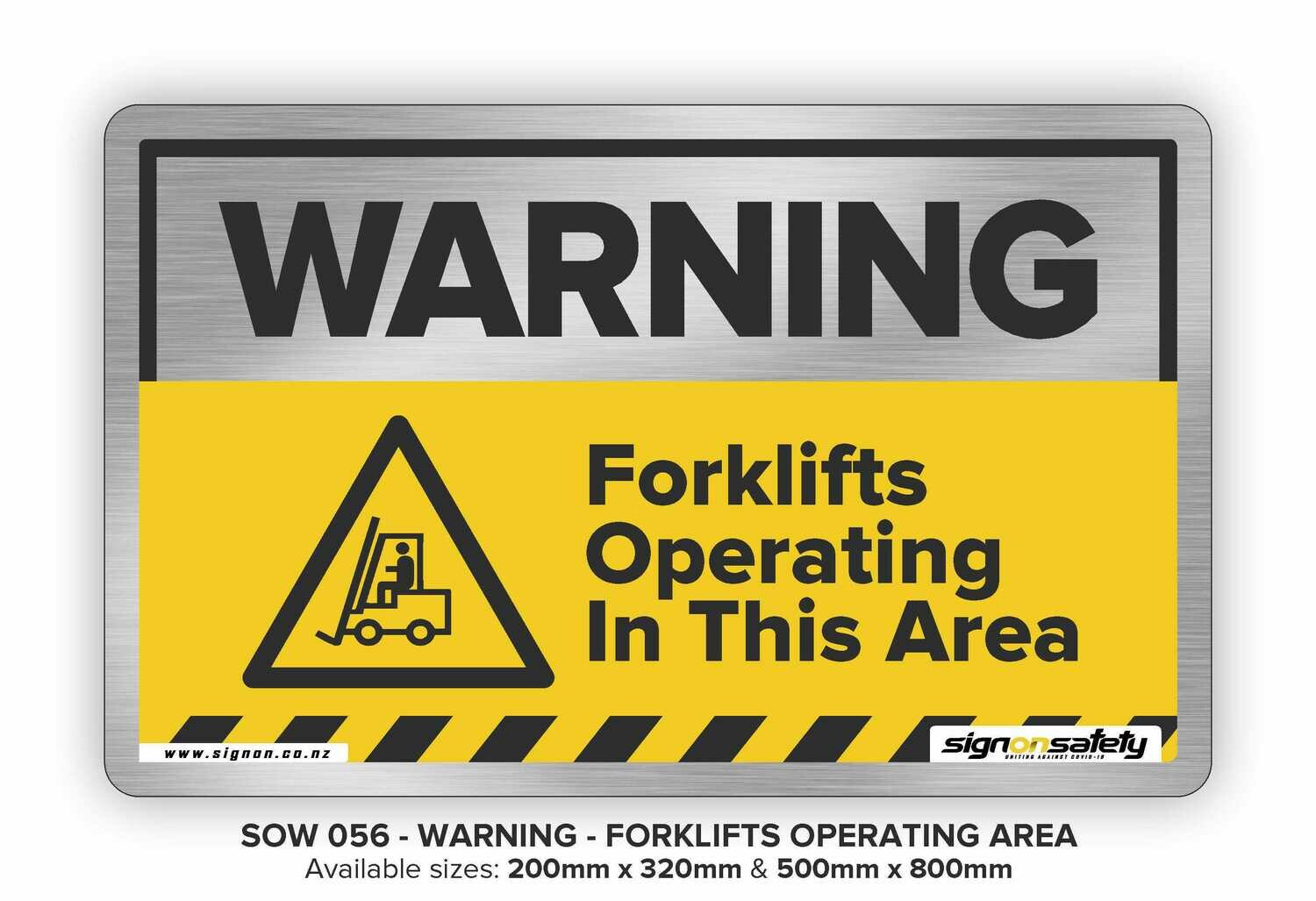 Warning - Forklifts Operating In This Area