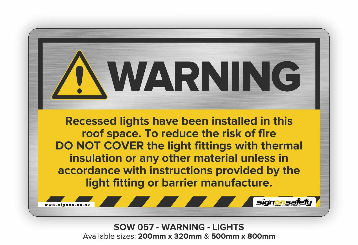 Warning - Recessed Lights Have Been...