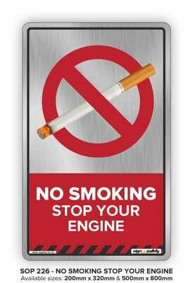 Prohibition - No Smoking Stop Your Engine
