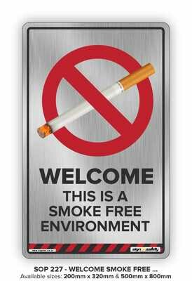 Welcome - This Is A Smoke Free Enviroment