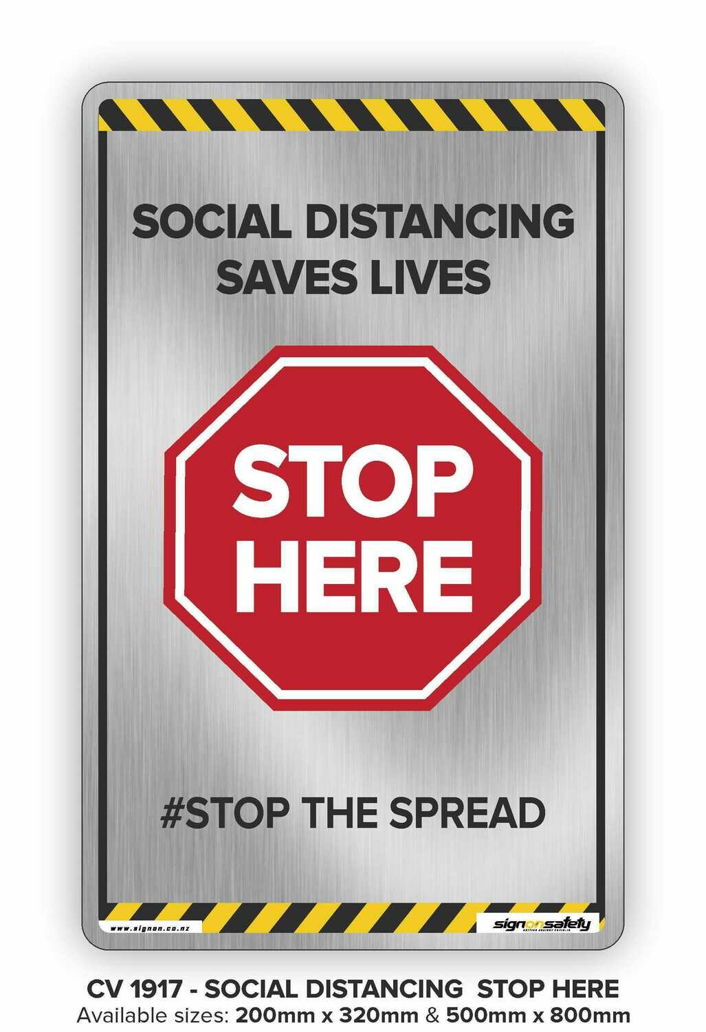 Stop Here -Social Distancing Saves