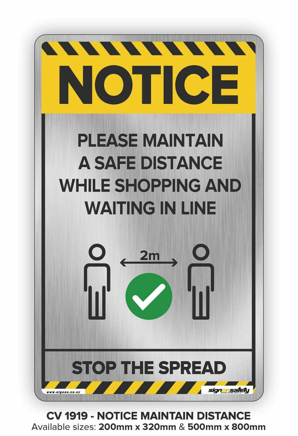 Notice - Maintain A Safe Distance