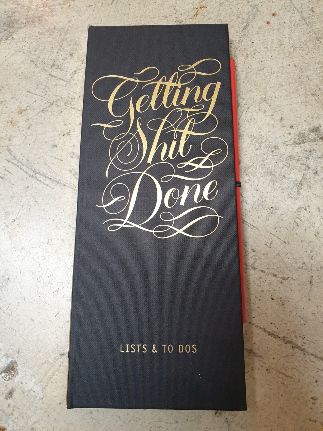 Getting Sh#t Done Lists