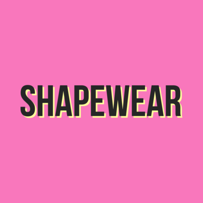 SHAPEWEAR