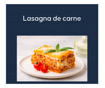 Martes 14 Mayo - Lasagna de carne