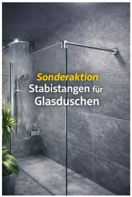 Sonderaktion Stabistangen für Glasduschen HI458