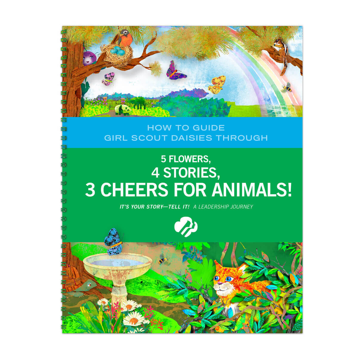 DAISY GUIDE 5 FLOWERS, 4 STORIES, 3 CHEERS FOR ANIMALS-LEADER