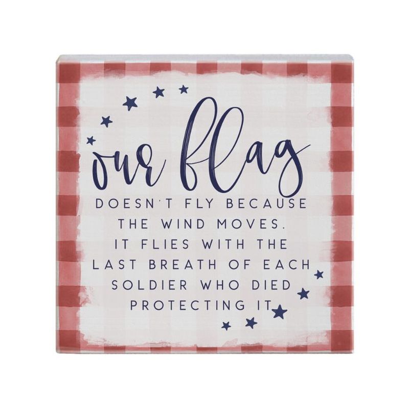 Our Flag Sign