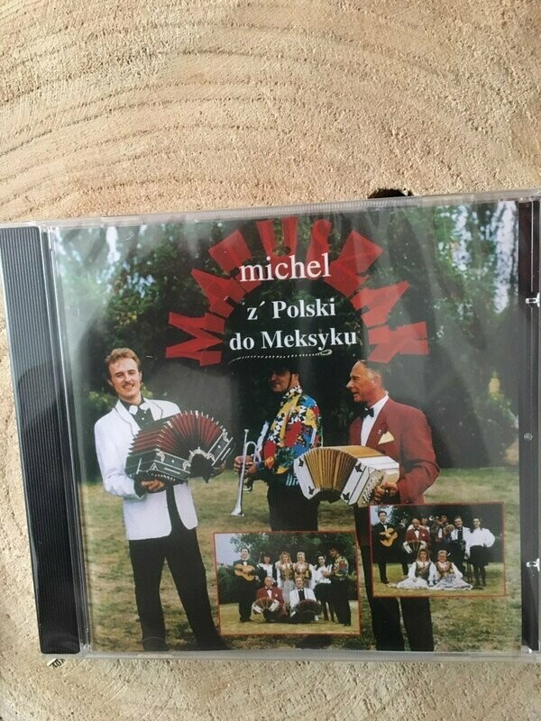 CD MATUSZAK MICHEL  z'Polski Do Meksyku