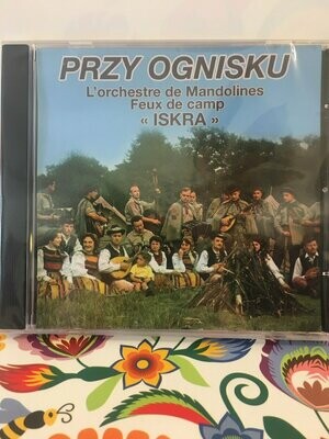 CD ISKRA PRZY OGNISKU