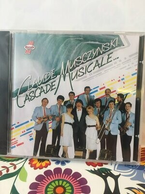 CD Claude MUSCZYNSKI CASCADE MUSICALE