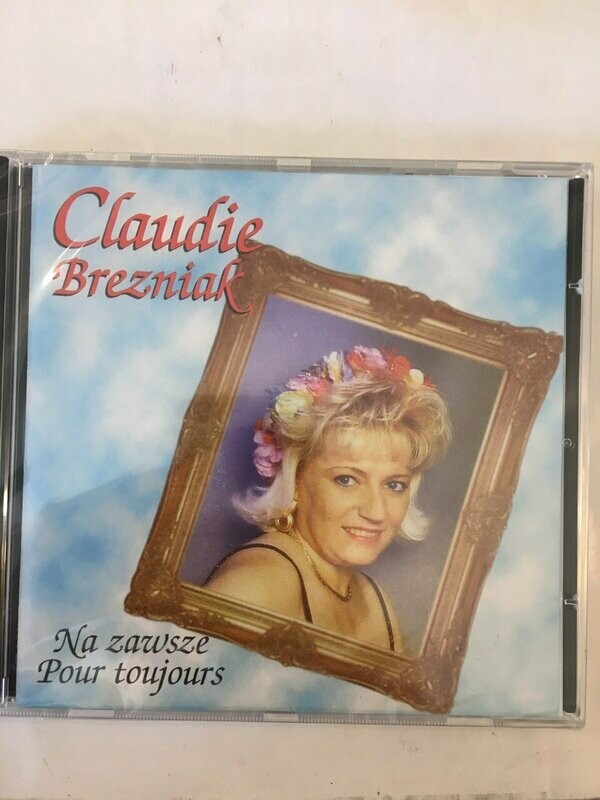CD CLAUDIE BREZNIAK NA ZAWSZE