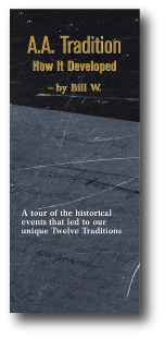 A.A. Tradition and How It Developed