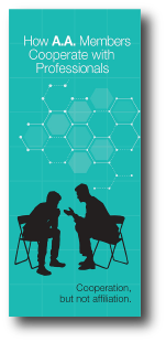 How A.A. Members Cooperate with Professionals