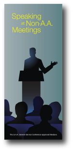 Speaking At Non-A.A. Meetings