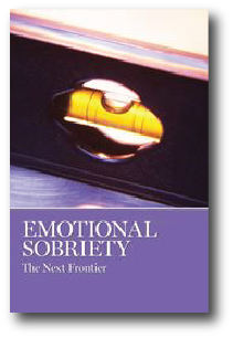 Emotional Sobriety - The New Frontier