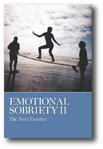 Emotional Sobriety II