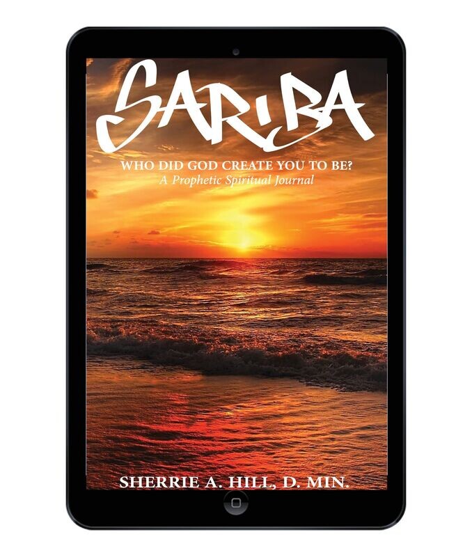 Sariba: Who Did God Create You To Be?  (must have an e-book reader)