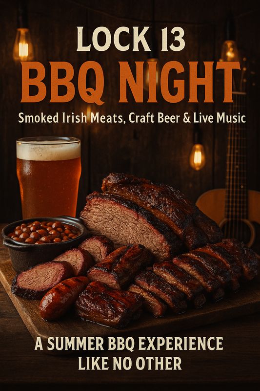Lock 13 BBQ Weekend - Saturday 30th August 6pm