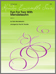Fun For Two With Mendelssohn [CD3002][CD4004]
