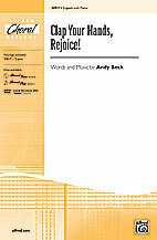 Clap Your Hands, Rejoice!